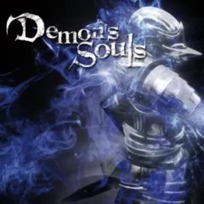 Demon's Souls - PS3 - R$49,99 - DIGITAL