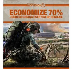 Tom Clancy's The Division 2 (Jogue grátis nesse fim de semana)