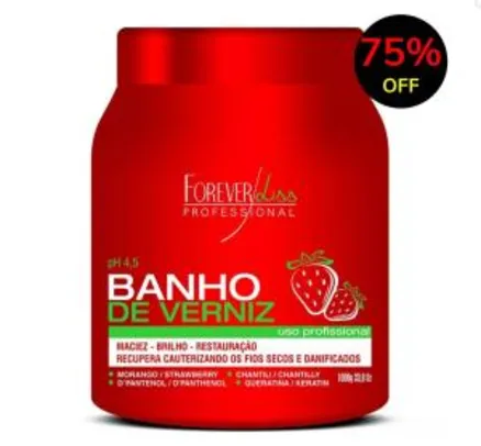 Máscara capilar Banho de Verniz Morango Forever Liss 1kg - R$25