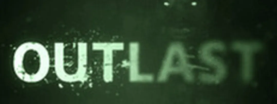 Outlast - Steam