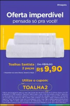 [Loja Física/Magalu] Toalha Santista 2pcs - R$10