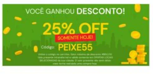 25% OFF PEIXE URBANO