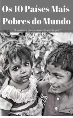 [Ebook] Kindle unlimited - Select Grátis - Os 10 países mais pobres do mundo