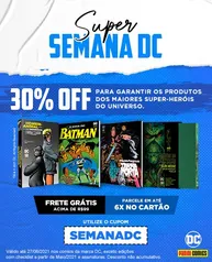 Semana DC Comics com 30% OFF