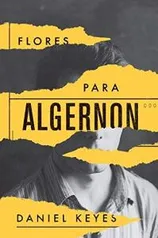 [PRIME] Flores para Algernon - R$30