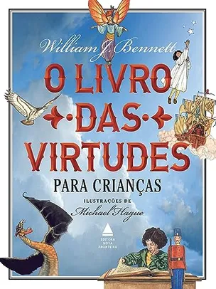 O livro das virtudes para crianças