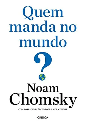 Livro - Quem manda no mundo?  por Noam Chomsky (Autor)