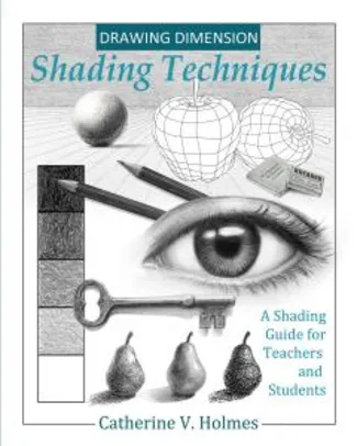eBook - Drawing Dimension - Shading Techniques (English Edition)