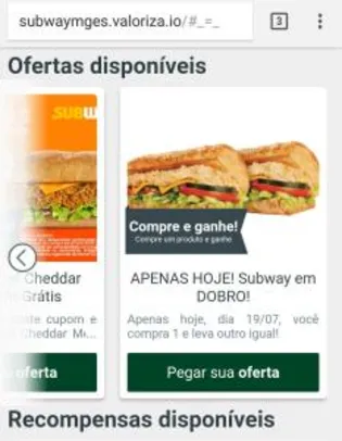 Compre um Subway leve o outro grátis valido MG e ES