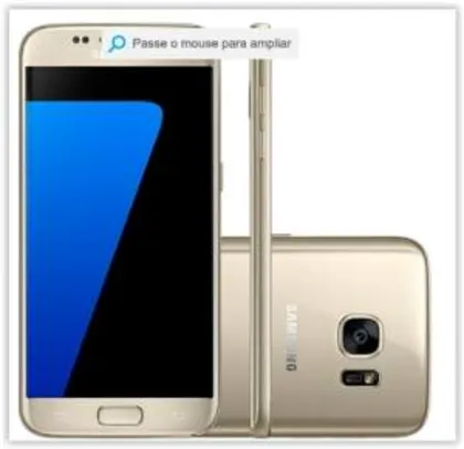 [Submarino] Smartphone Samsung Galaxy S7 Desbloqueado Android 6.0 Tela 5,1" 32GB 4G 12MP - Dourado por R$ 3077