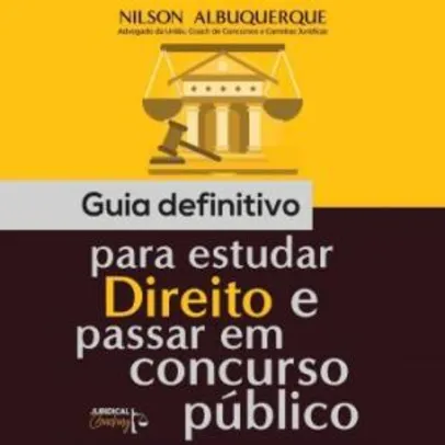 AudioLivro Gratuito - Guia Definitivo para estudar Direito e passar em Concurso Público