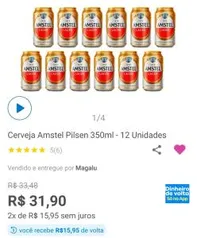 (Magaluplay) Cerveja Amstel Pilsen 350ml - 12 Unidades | R$1,33 cada