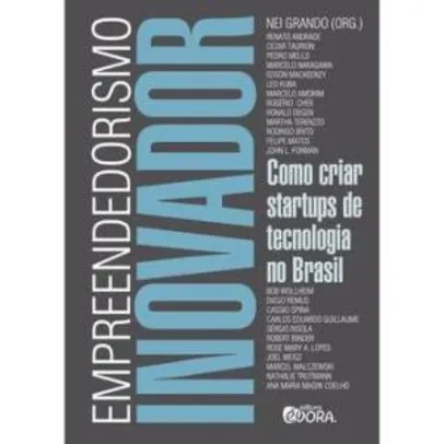 Empreendedorismo Inovador: como criar startups de tecnologia no Brasil R$5,40