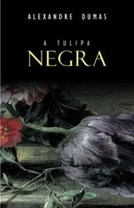 eBook Grátis - A Tulipa Negra