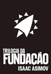 [EBOOK] Box Fundação - Trilogia - Isaac Asimov