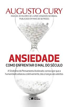 Ansiedade: Como enfrentar o mal do século