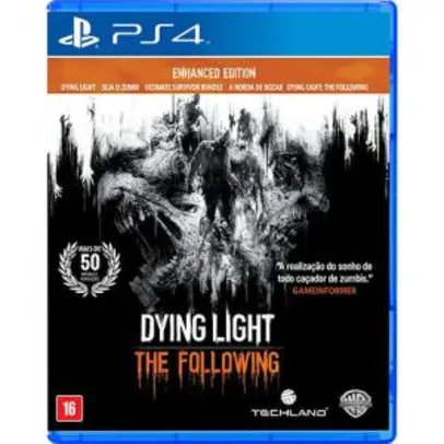 Game Dying Light: Enhanced Edition - PS4 (R$40 CC Americanas)