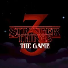 Stranger Things 3: O Jogo | R$42