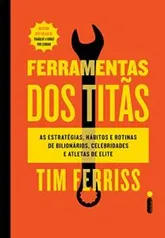 Ferramentas dos Titãs, livro em excelente preço (ebook)