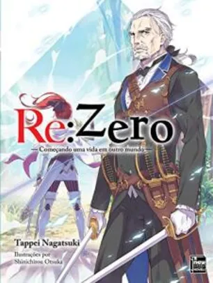 Re:Zero – Começando uma Vida em Outro Mundo Livro 07 (Português) Livro de bolso