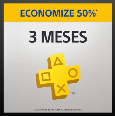 Assinatura do PlayStation Plus por 3 meses com 50% de desconto