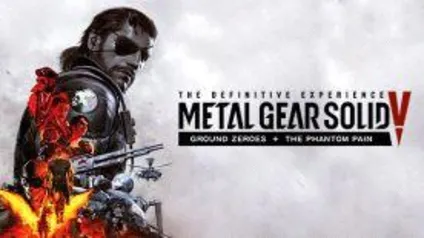 Metal Gear Solid V: Ground Zeroes + Phantom Phain - R$32