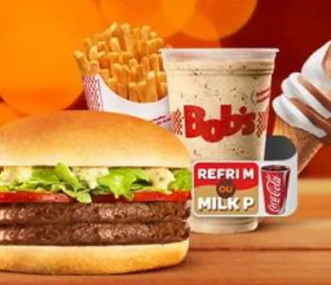 Bob’s Burger M + Batata M + Milk P ou Refri M + Casquinha por R$14,50