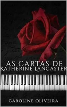 Ebook Grátis: As Cartas de Katherine Lancaster
