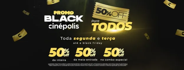 Promo Black Cinépolis: Descontos Imperdíveis nas Segundas e Terças!