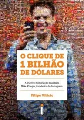 O Clique de 1 Bilhão de Dólares por R$ 5