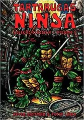 Tartarugas Ninja: Coleção Clássica Vol. 1