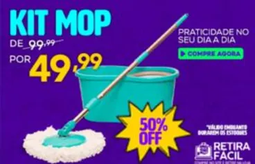 Kit Mop 50% com retirada grátis na Havan