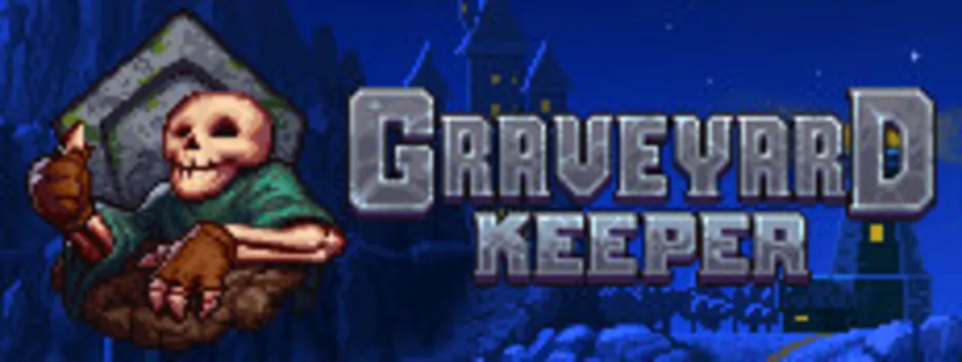 Graveyard Keeper (PC)