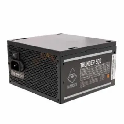 Fonte Mancer Thunder 500W Bronze 80 Plus, MCR-THR500-BL01 | R$ 289