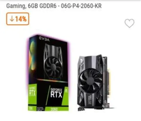 Placa de Vídeo EVGA NVIDIA GeForce RTX 2060 Gaming, 6GB GDDR6 - R$1500