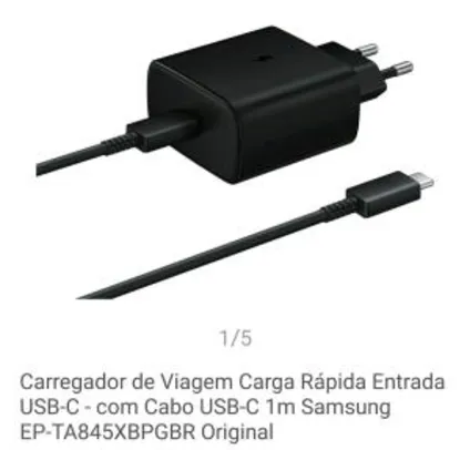 Carregador de Viagem Carga Rápida Entrada USB-C - com Cabo USB-C 1m Samsung EP-TA845XBPGBR Original R$129