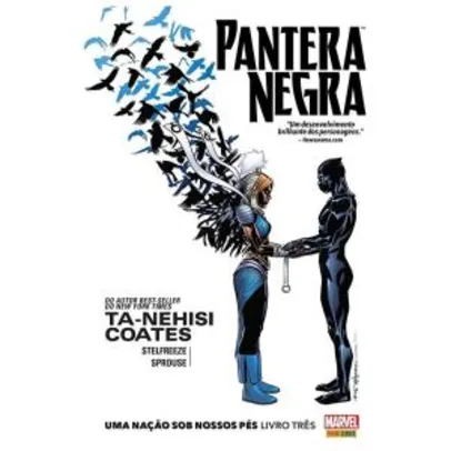[Amazon Prime] Livro 3 Pantera Negra: Uma Nação sob Nossos Pés - Capa Dura de R$28,90 por R$6,10
