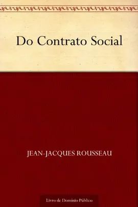 [Ebook Grátis] Do Contrato Social - Jean-Jacques Rousseau