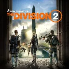 Tom Clancy's The Division 2 (PS4 e Xbox One) R$38