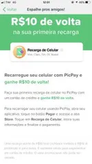 [Primeira Recarga] R$10 OFF na Recarga  - PicPay