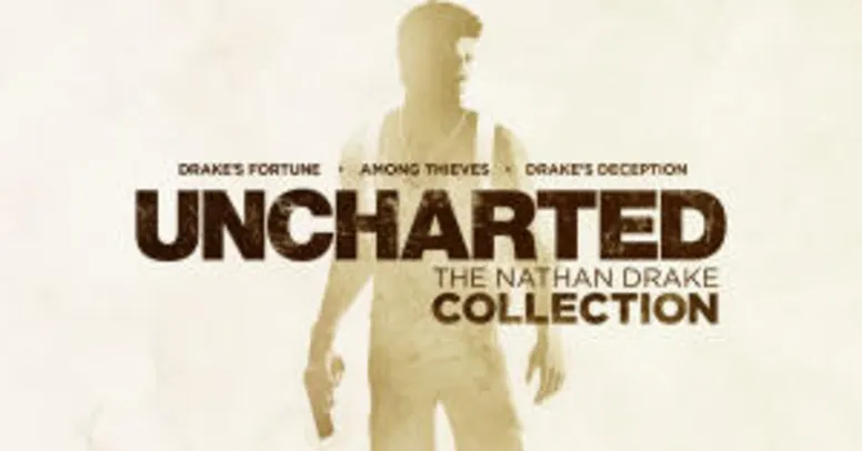 UNCHARTED: The Nathan Drake Collection - PS4 [Download Code] - R$26,00