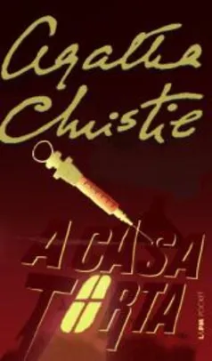 A casa torta: 973 - Agatha Christie | R$16