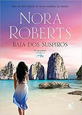 Baía dos suspiros (Os Guardiões – Livro 2)