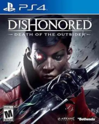 PS4 -  DISHONORED: DEATH OF THE OUTSIDER - R$30