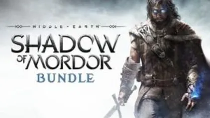 Shadow of Mordor Bundle (Game + todas as DLC's) - R$20