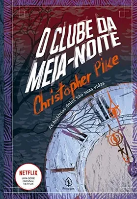 Livro - O Clube da Meia-noite por Christopher Pike (Autor)