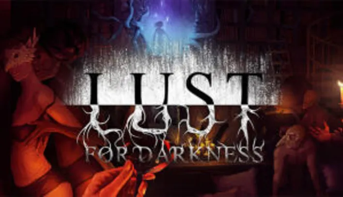 Lust for Darkness - 90% OFF - R$3