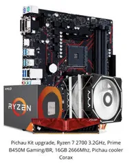 Kit upgrade R7 2700 16G 2x8G ram B450m