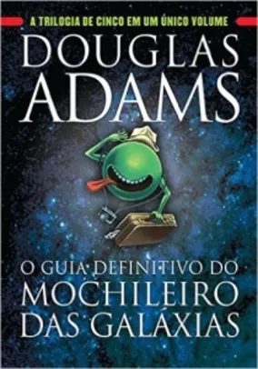O Guia Definitivo do Mochileiro das Galáxias (Português) Capa dura por R$35,90
