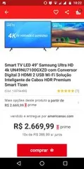 Smart TV 49" Samsung 4k (801,00 Cash B. AME) - R$2670